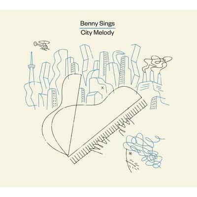 CITY MELODY 專輯 M.I.L.K./Benny Sings