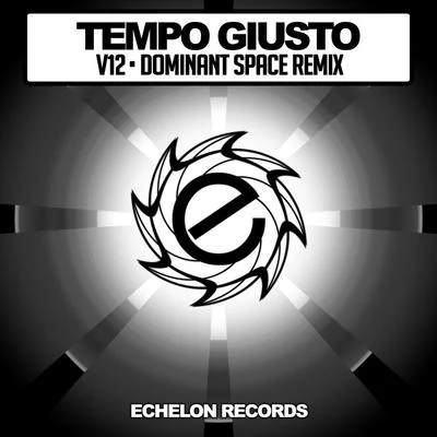 V12 (Dominant Space Remix) 專輯 Tempo Giusto/Annabel/Gid Sedgwick/Cosmic Gate/Protoculture