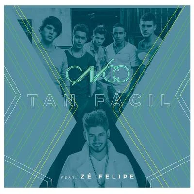 Tan Fácil (Spanish-Portuguese Version) 专辑 CNCO