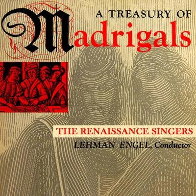 A Treasury Of Madrigals 專輯 Lehman Engel/Warren Galjour/Original Broadway Cast Chorus/Original Broadway Cast Orchestra/Edith Adams