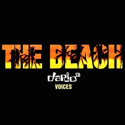 Voices (From "The Beach") 专辑 Dario G/Pitbull/TKZEE