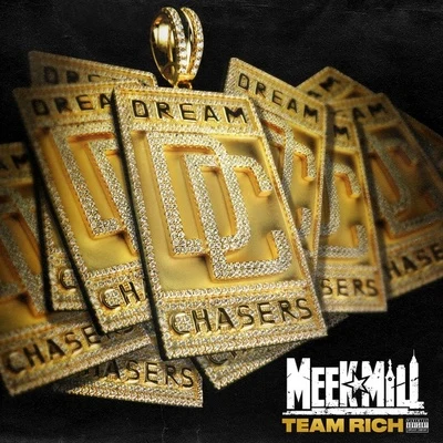 Team Rich 专辑 Meek Mill