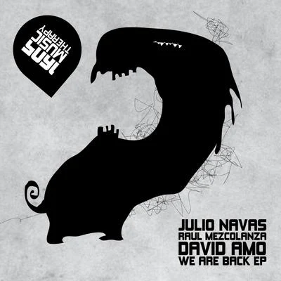 Julio NavasDavid AmoOlivier Giacomotto We Are Back EP