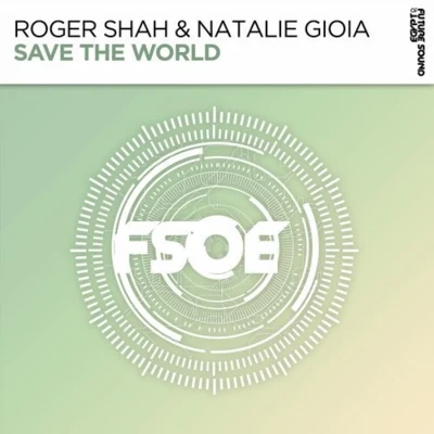 Save The World (Extended Mix) 專輯 Roger Shah/Inger Hansen