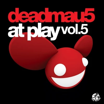 deadmau5 At Play, Vol. 5 專輯 deadmau5