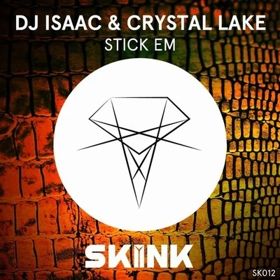 Isaac6obby Stick Em (Original Mix)