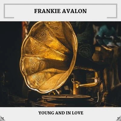 Young And In Love 專輯 Frankie Avalon