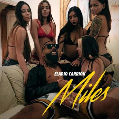 Miles 專輯 Eladio Carrion