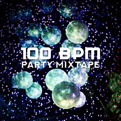 100 BPM Party Mixtape 專輯 New Chill Out Music