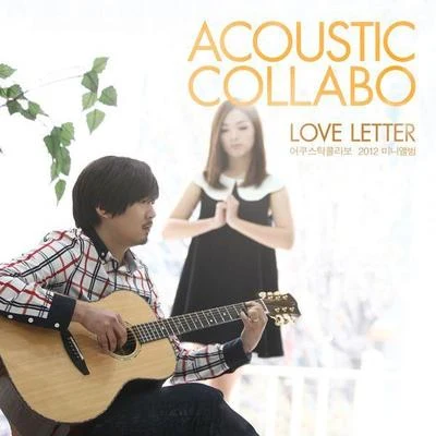 Love Letter 专辑 Acoustic Collabo