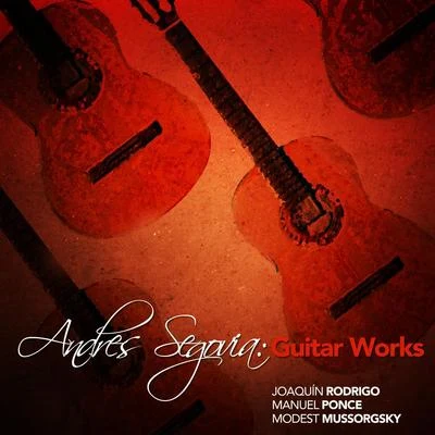 Andres Segovia: Guitar Works 专辑 Manuel Ponce