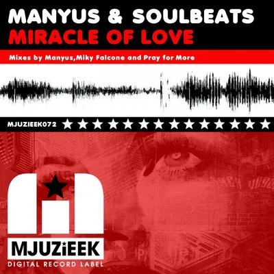 Miracle Of Love 專輯 Manyus