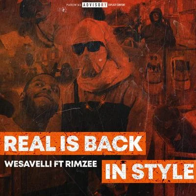 REAL IS BACK IN STYLE (feat. RIMZEE) 专辑 GRM Daily/Rimzee