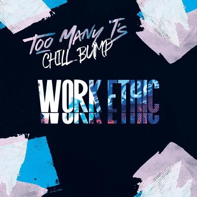 Work Ethic 專輯 Too Many Ts