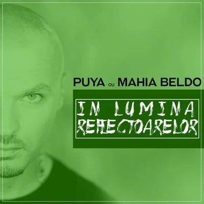 In lumina reflectoarelor 專輯 Kapushon/Puya