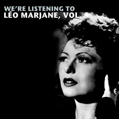 Leo Marjane We&#x27;re Listening to Léo Marjane, Vol. 3