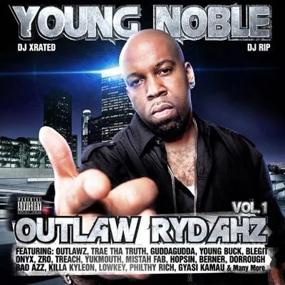 Outlaw Rydahz 專輯 Ghazi/Young Noble/Laroo/Chunk/Furious