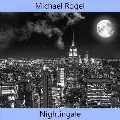 Nightingale 專輯 Michael Rogel