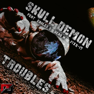 Troubles 專輯 Skull Demon