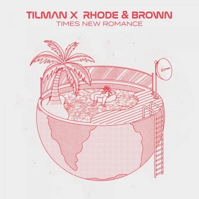 Times New Romance 專輯 Rhode & Brown