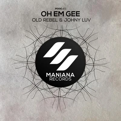 Oh Em Gee 專輯 DJ Phellix/Johny Luv