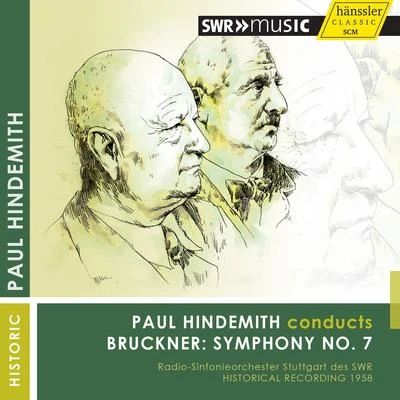 Paul Hindemith BRUCKNER, A.: Symphony No. 7 (Stuttgart Symphony, Hindemith) (1958)