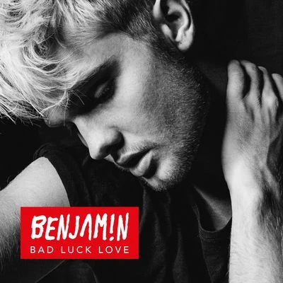 Bad Luck Love 專輯 Benjamin