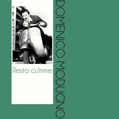 Resta cumme 專輯 Domenico Modugno