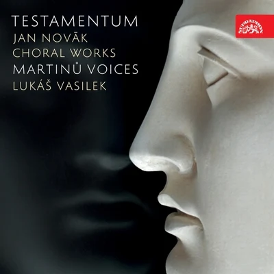 Lukáš Vasilek Novák: Testamentum. Choral Works