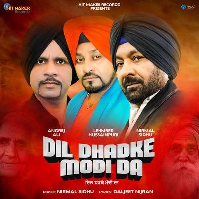 Dil Dhadke Modi Da 專輯 Nirmal Sidhu/DJ Tally