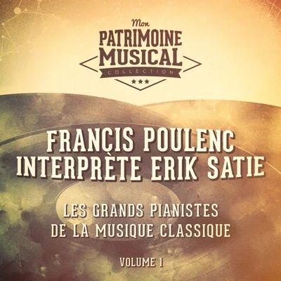 Francis PoulencChamber Choir HymniaFlemming Windekilde Les grands pianistes de la musique classique : francis poulenc interprète erik satie