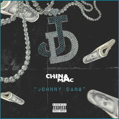 Johnny Dang 专辑 China Mac/Misfit Soto/Baldacci