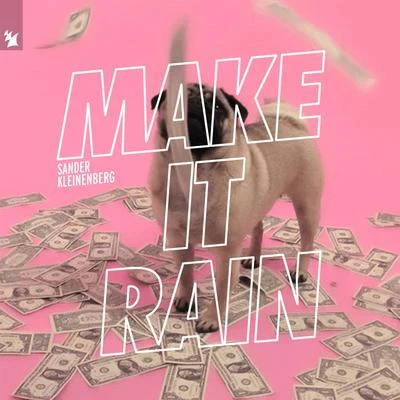 Make It Rain 專輯 Sander Kleinenberg