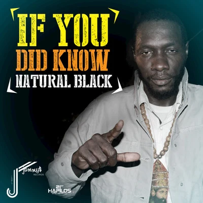 If You Did Know - Single 专辑 Natural Black