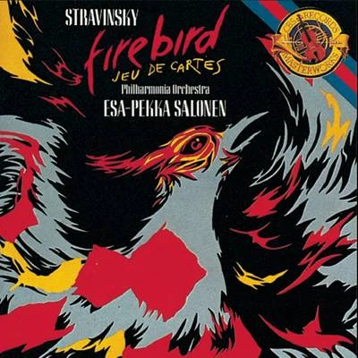 Stravinsky: L'Oiseau de Feu (The Firebird), Jeu de Cartes 專輯 Esa-Pekka Salonen