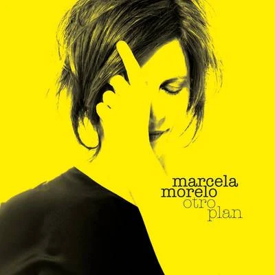 Otro Plan 专辑 Marcela Morelo