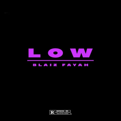 Blaiz FayahDJ Glad Low