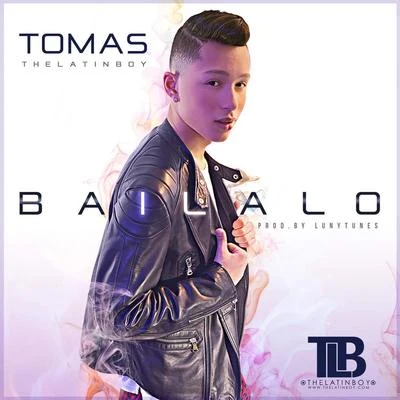 Bailalo 專輯 Tomas the Latin Boy