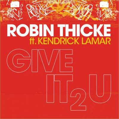 Give It 2 U 專輯 Verdine White/Robin Thicke/Flo Rida