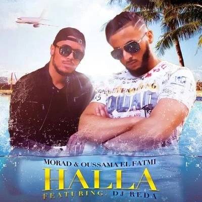 Halla (feat. Oussama El Fatmi & DJ Reda) 專輯 Morad/ASHE 22/Baby Gang/Central Cee/Lil Bro