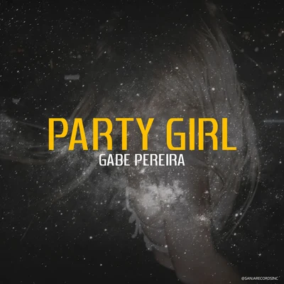 Party Girl 專輯 Mevil/Gabe Pereira/Voraz