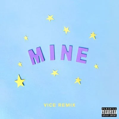 Mine (Bazzi vs. Vice Remix) 專輯 Bazzi/Hook N Sling