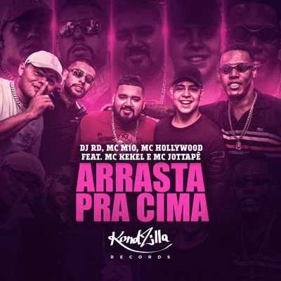 Arrasta Pra Cima 專輯 Mc Torugo/Petter Ferraz/DJ RD