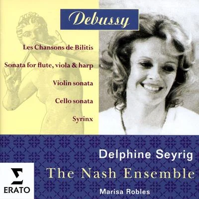 Debussy - Chamber & Vocal Music 专辑 Nash Ensemble