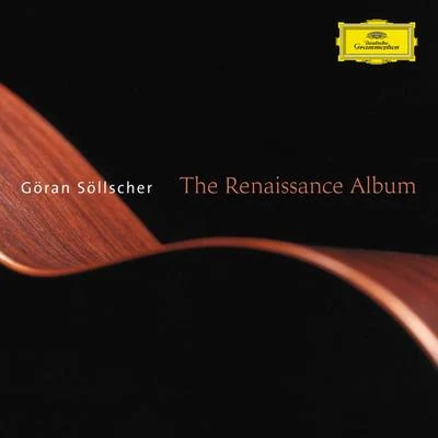 The Renaissance Album 专辑 Göran Söllscher