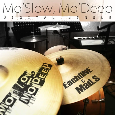 Mo`Slow, Mo`Deep 專輯 EachONE