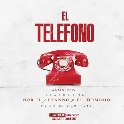 Noriel El Telefono