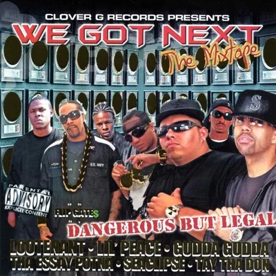 We Got Next 專輯 Chi-G/Lil Flip