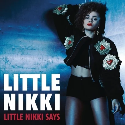 Little Nikki Says 专辑 Little Nikki