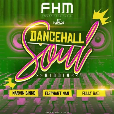 Dancehall Soul Riddim 专辑 Elephant Man